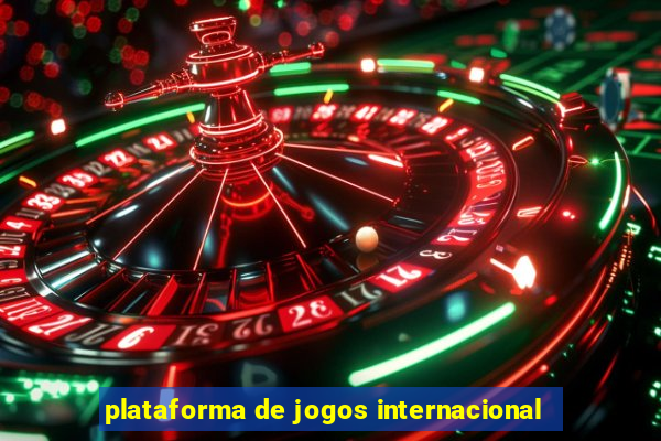 plataforma de jogos internacional